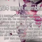 204 Angel Number: Let Go of the Past