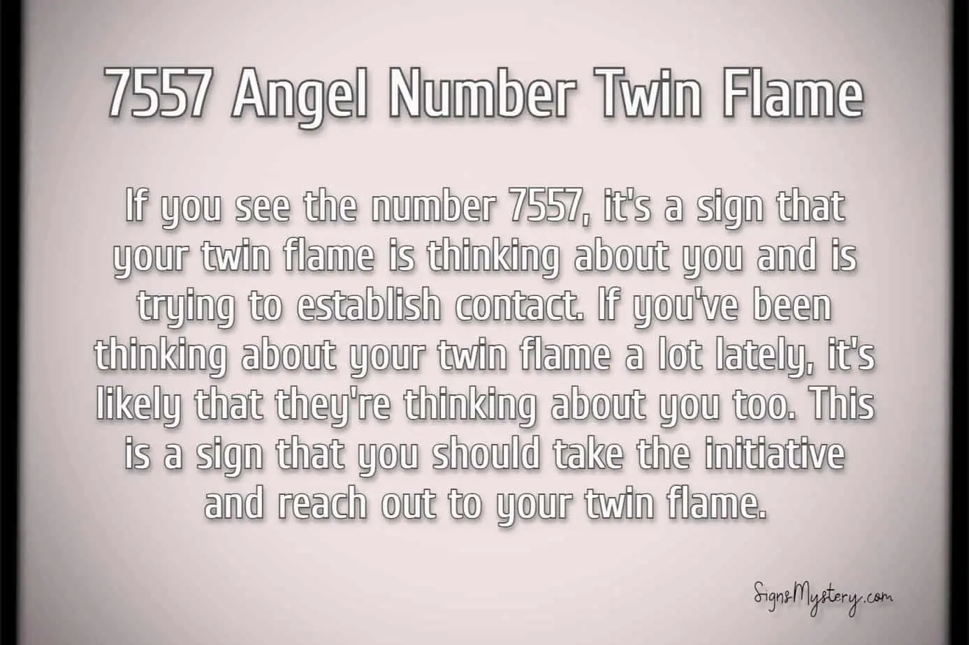 7557 angel number twin flame