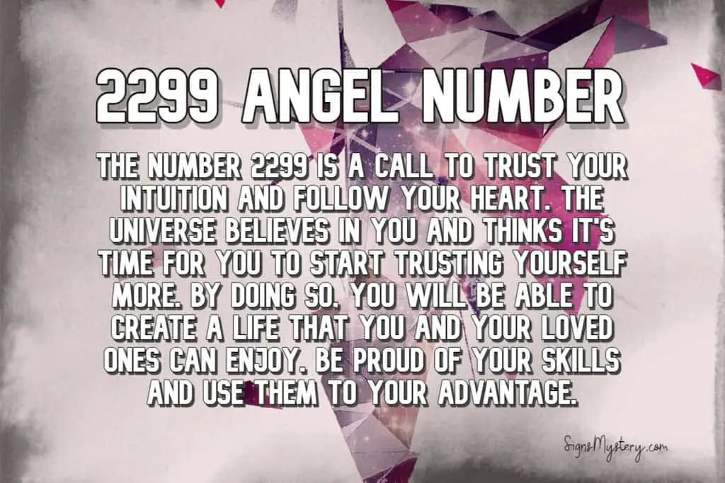 2299 Angel Number: Meaning and Symbolism | SignsMystery