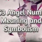 5353 Angel Number: Meaning and Symbolism