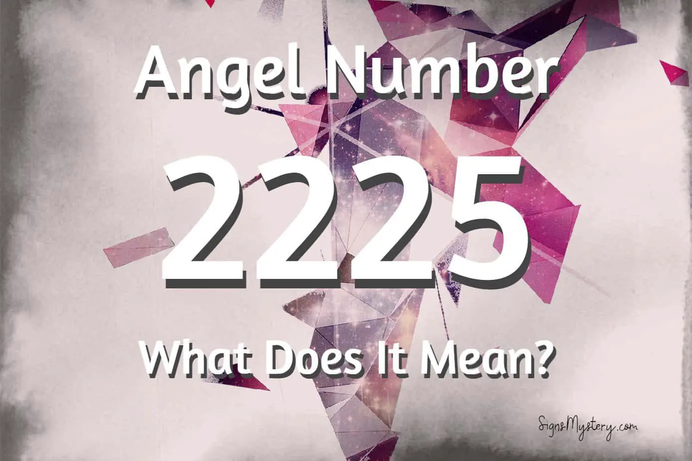 2225 Angel Number