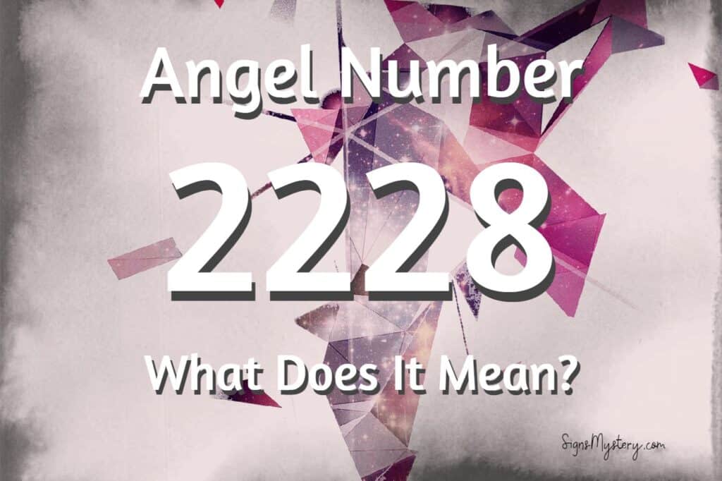 2228-angel-number-you-are-being-watched-by-angels-signsmystery