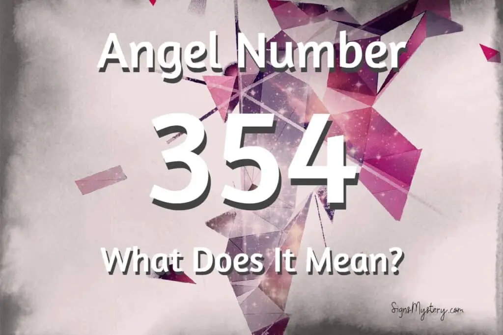 354 Angel Number Meaning 1024x682 
