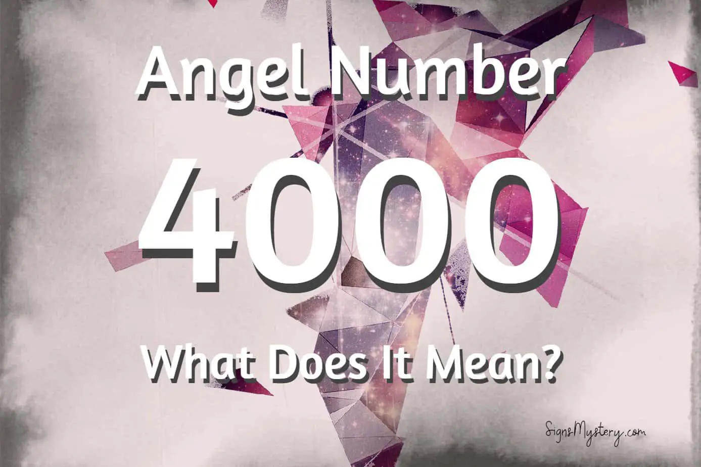 4000 Angel Number