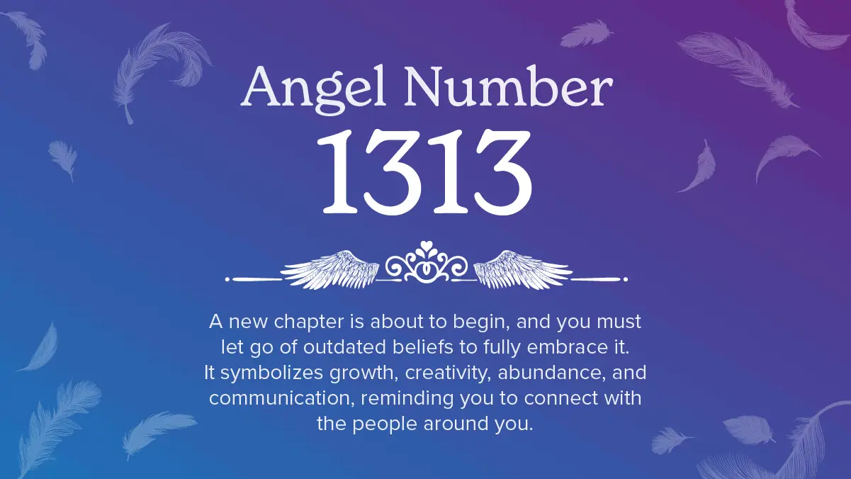 What Is 1313 Angel Number?