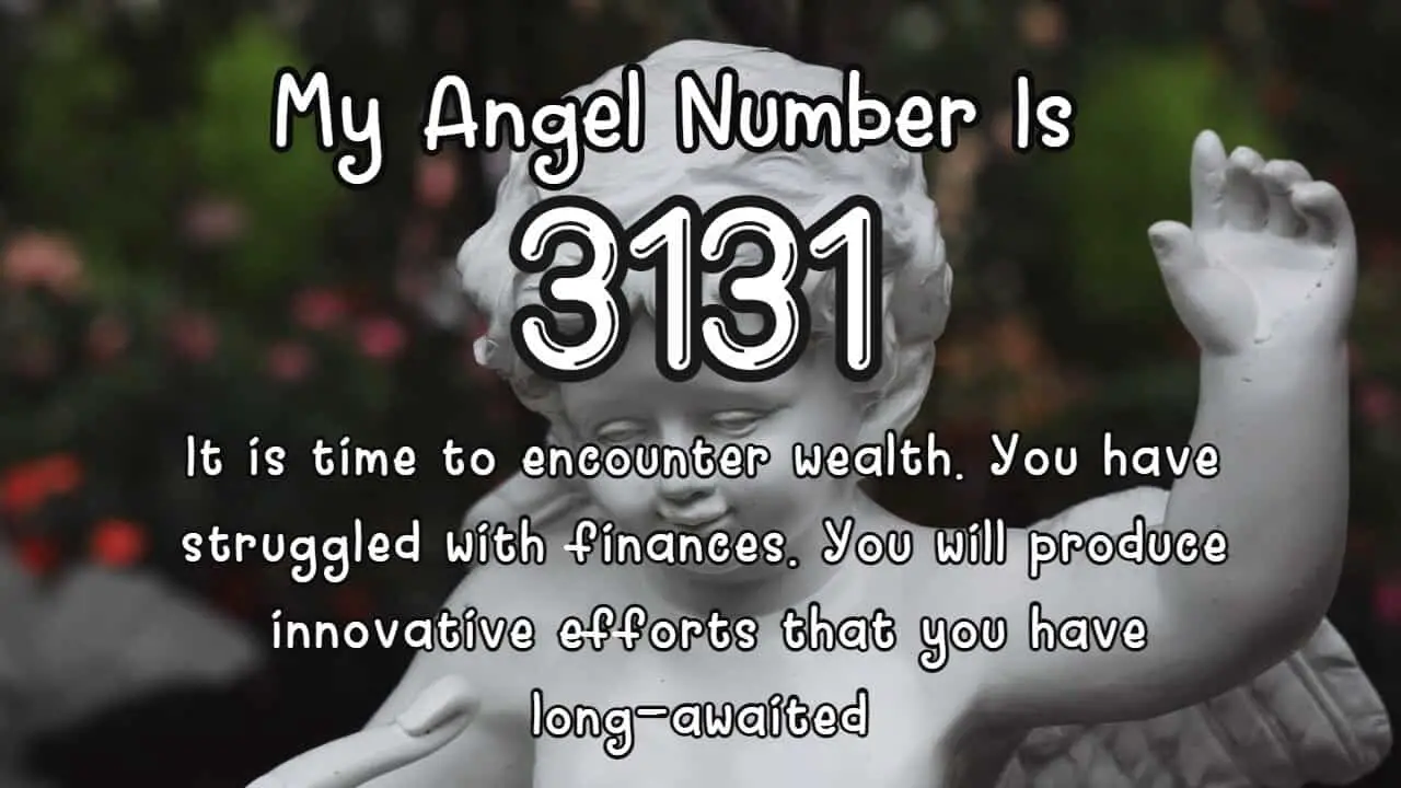 What Is Angel Number 3131?