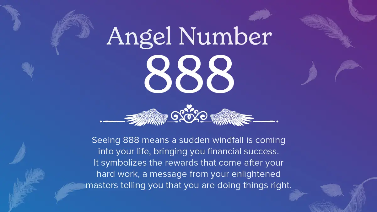 What Is Angel Number 888?