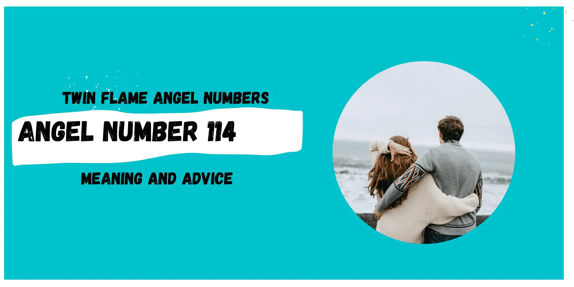What Is The Meaning Of Angel Number 114?