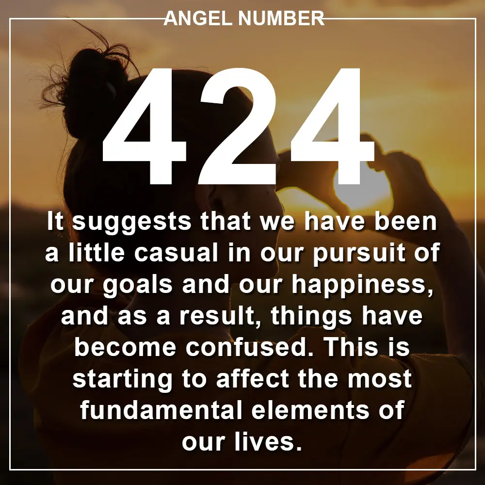 What Is The Meaning Of The Number 424?