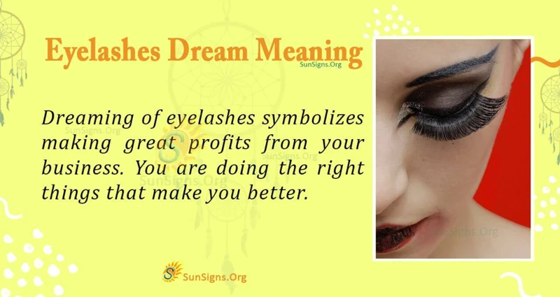 1. Eyelashes Symbolism In Dreams