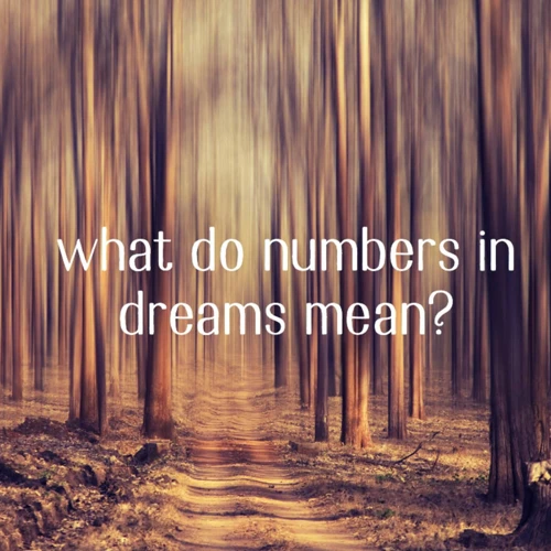 1. Understanding The Symbolic Interpretation Of Numbers In Dreams