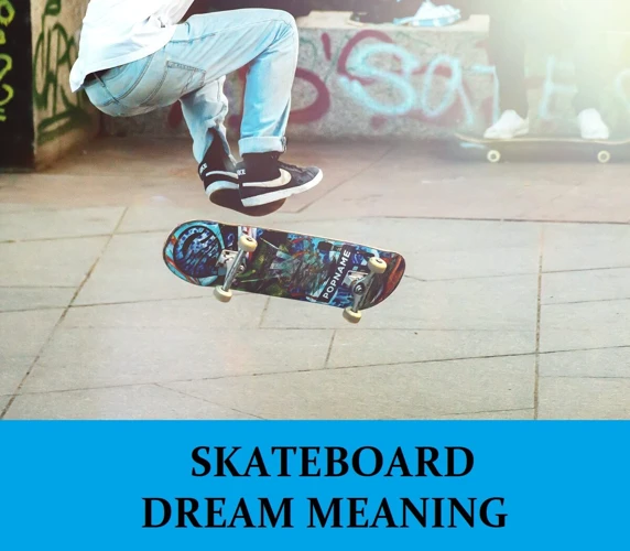 Interpretation Techniques For Skateboarding Dreams