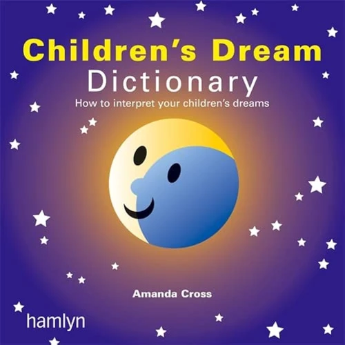 Interpreting A Child'S Dream