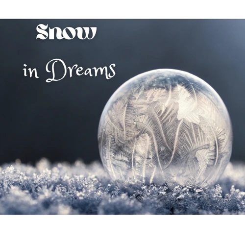 Interpreting Dreams About Snow Falling