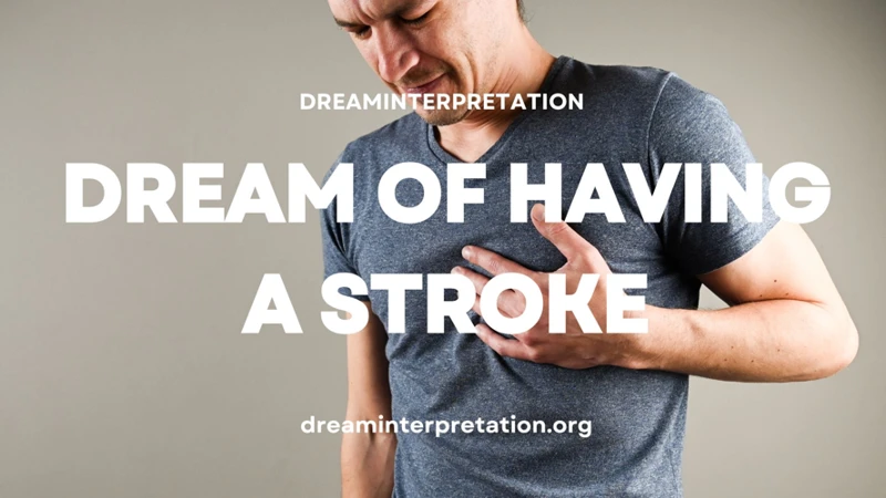 Interpreting Stroke Dreams