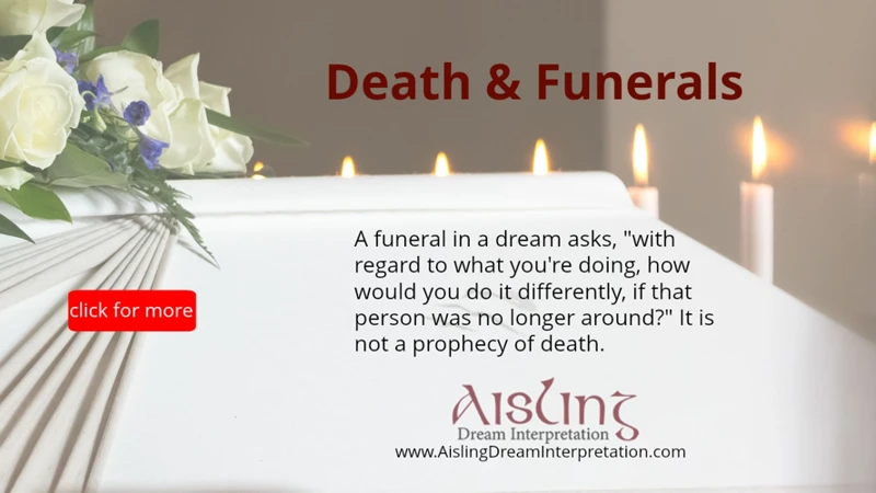 Symbolism Of Funerals In Dreams
