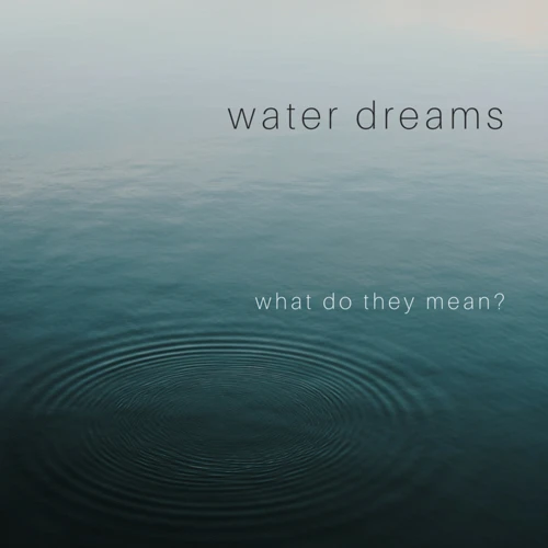 Symbolism Of Rising Water In Dreams