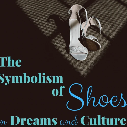 Symbolism Of Shoes In Dreams