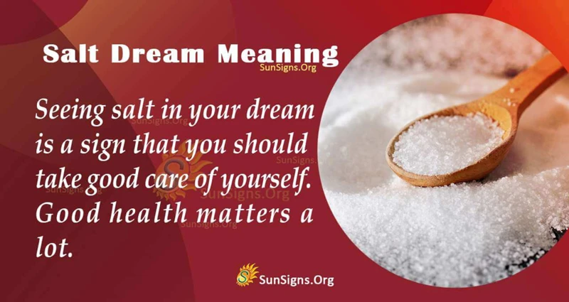The Meaning Of Dreaming About Salt