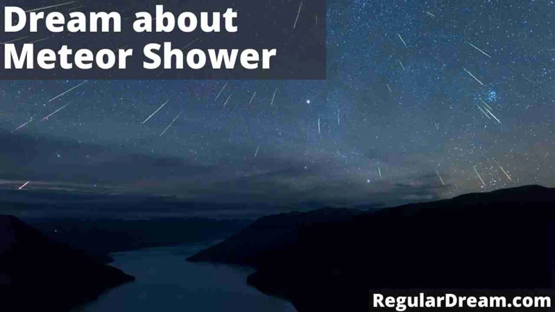 The Meaning Of Dreaming Of A Meteor Shower