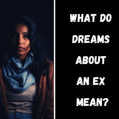 Understanding Dreams Of Arguing With Ex