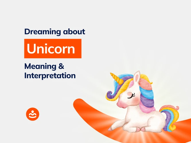 Unicorn Dream Scenarios And Meanings